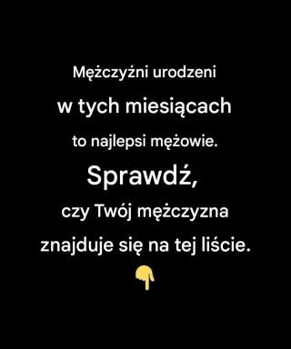 Miesiące urodzenia, w których wyłania się najlepszy kandydat na męża: Czy Twój mężczyzna znajduje się na tej liście?
