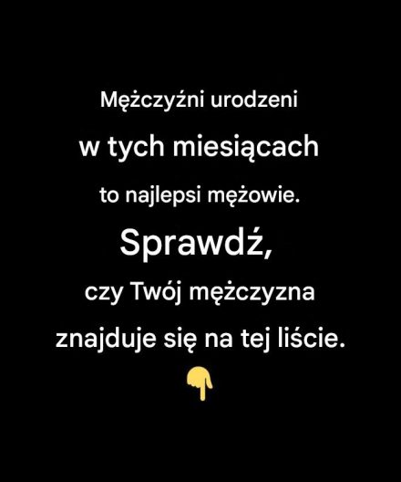 Miesiące urodzenia, w których wyłania się najlepszy kandydat na męża: Czy Twój mężczyzna znajduje się na tej liście?