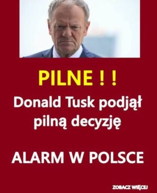 Premier Tusk podjął ważną decyzję! Alarm w Polsce