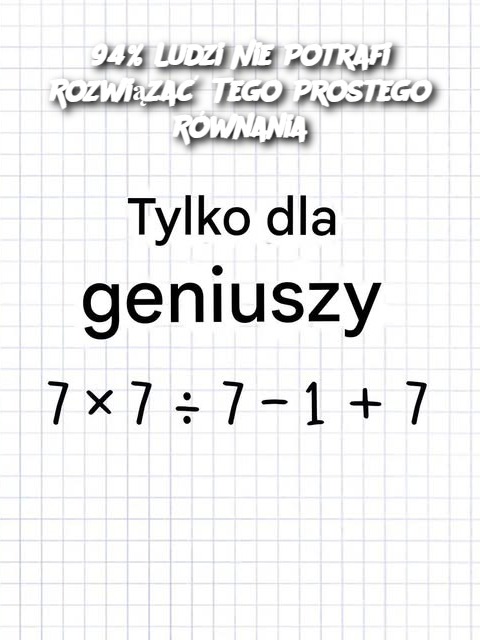 94% Ludzi Nie Potrafi Rozwiązać Tego Prostego Równania