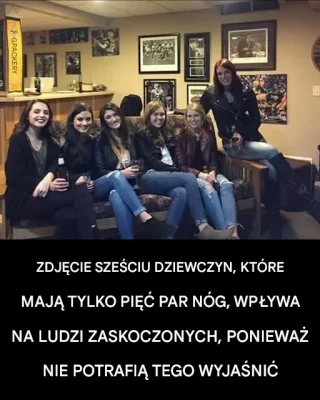 Złudzenie optyczne sześciu dziewcząt i tylko pięciu par nóg